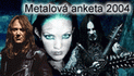 "Metalov anketa 2004"