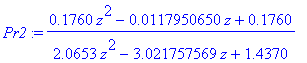 Pr2 := (.1760*z^2-.117950650e-1*z+.1760)/(2.0653*z^2-3.021757569*z+1.4370)