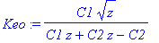 Keo := C1*z^(1/2)/(C1*z+C2*z-C2)