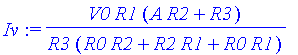 Iv := V0*R1*(A*R2+R3)/(R3*(R0*R2+R2*R1+R0*R1))