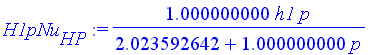 H1pNu[HP] := 1.000000000*h1*p/(2.023592642+1.000000000*p)