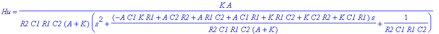 Hu = K*A/R2/C1/R1/C2/(A+K)/(s^2+(-A*C1*K*R1+A*C2*R2+A*R1*C2+A*C1*R1+K*R1*C2+K*C2*R2+K*C1*R1)/R2/C1/R1/C2/(A+K)*s+1/(R2*C1*R1*C2))