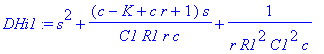 DHi1 := s^2+1/C1/R1*(c-K+c*r+1)/r/c*s+1/(r*R1^2*C1^2*c)
