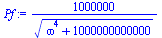 `+`(`/`(`*`(1000000), `*`(`^`(`+`(`*`(`^`(omega, 4)), 1000000000000), `/`(1, 2)))))