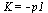 K = `+`(`-`(p1))