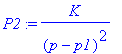 P2 := K/(p-p1)^2