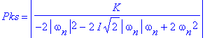 Pks = abs(K/(-2*abs(omega[n])^2-2*I*2^(1/2)*abs(omega[n])*omega[n]+2*omega[n]^2))