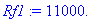 Rf1 := .11e5