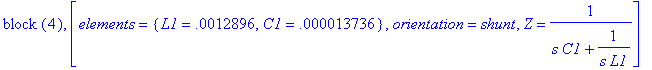 `block `(4), [elements = {L1 = .12896e-2, C1 = .137...