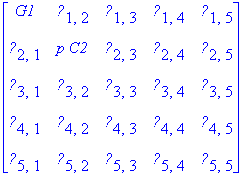 matrix([[G1, `?`[1,2], `?`[1,3], `?`[1,4], `?`[1,5]...