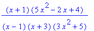 (x+1)*(5*x^2-2*x+4)/((x-1)*(x+3)*(3*x^2+5))
