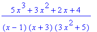 (5*x^3+3*x^2+2*x+4)/((x-1)*(x+3)*(3*x^2+5))