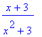 (x+3)/(x^2+3)