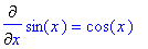 Diff(sin(x),x) = cos(x)
