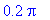 .2*Pi