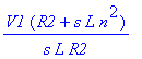 V1*(R2+s*L*n^2)/s/L/R2