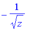 -1/(sqrt(z))