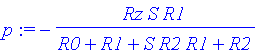 p := -Rz*S*R1/(R0+R1+S*R2*R1+R2)