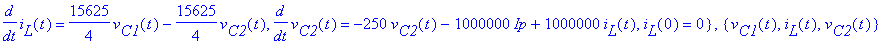 osc_tran := {v[C1](0) = 0, v[C2](0) = .1, diff(v[C1](t),t) = -2400000*v[C2](t)-20000*v[C1](t)-100000000*i[L](t), diff(i[L](t),t) = 15625/4*v[C1](t)-15625/4*v[C2](t), diff(v[C2](t),t) = -250*v[C2](t)-10...