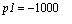 p1 = -1000