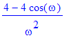 (4-4*cos(omega))/omega^2