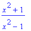(x^2+1)/(x^2-1)